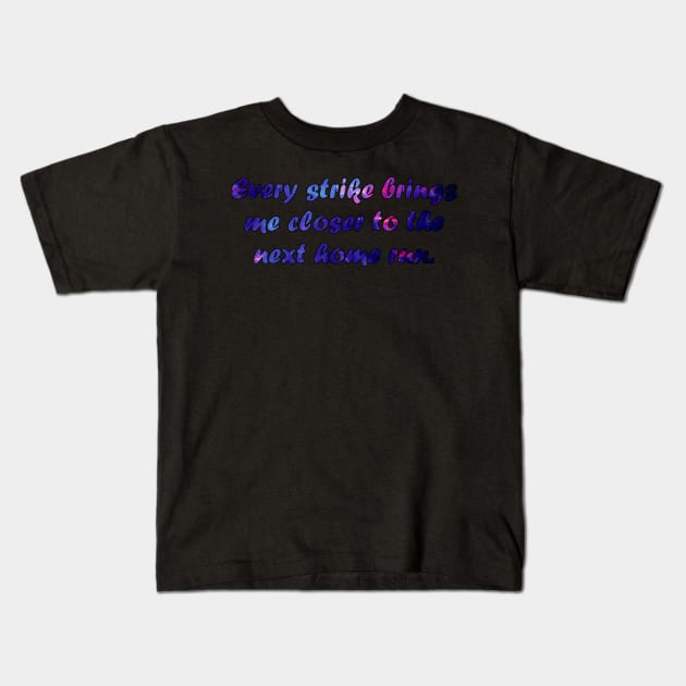 Baseball inspirational Quote Kids T-Shirt by psanchez